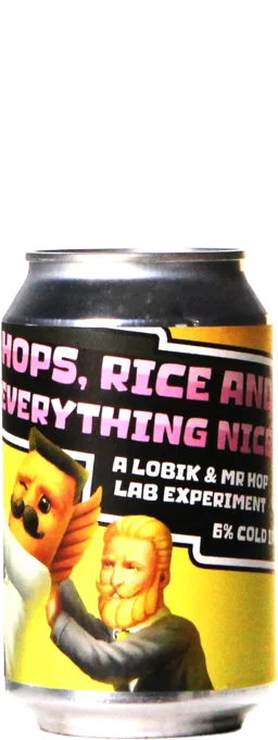 Lobik Hops, Rice And Everything Nice